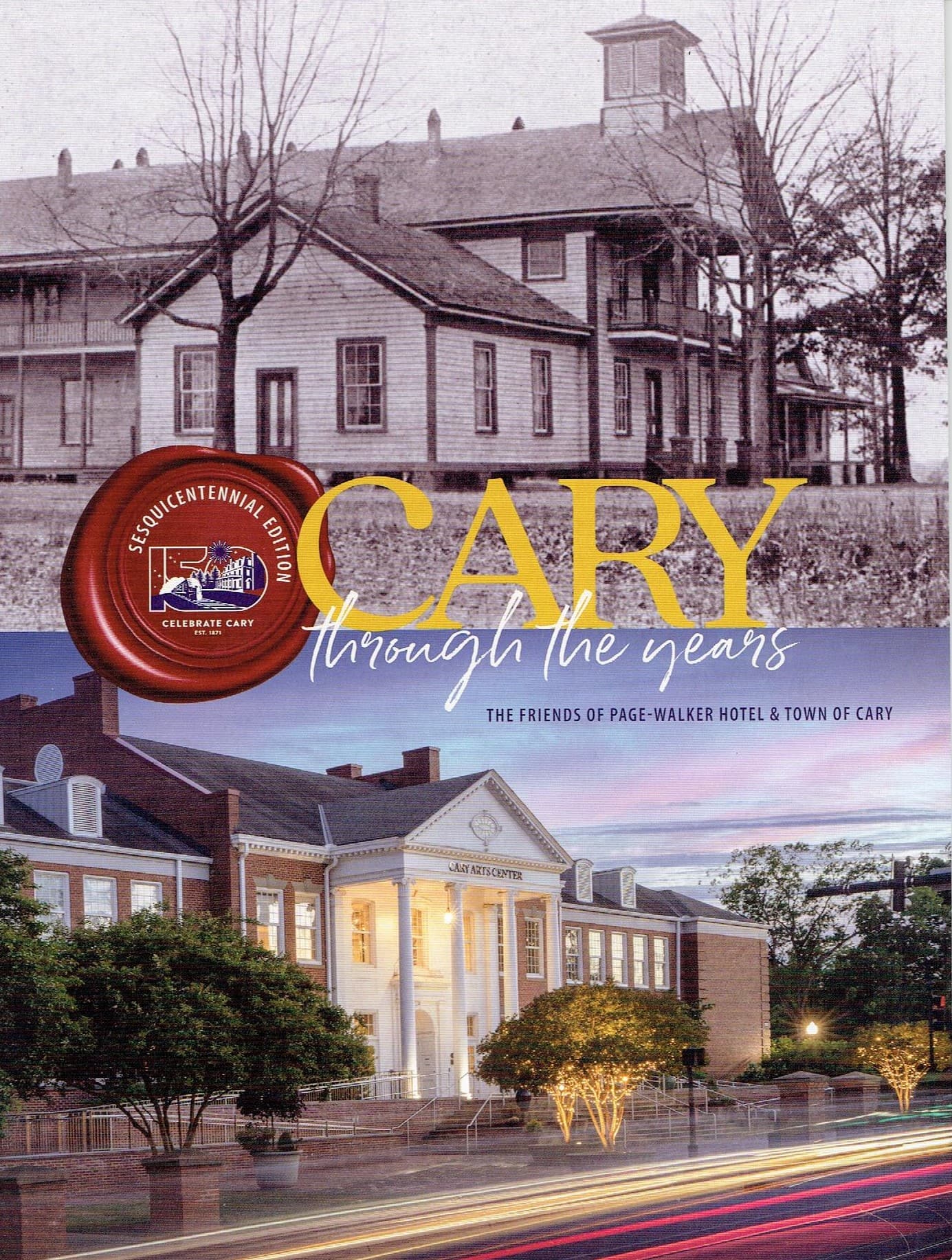 Courtesy of The Friends of Page-Walker Hotel & Town of Cary | HDIngles.com