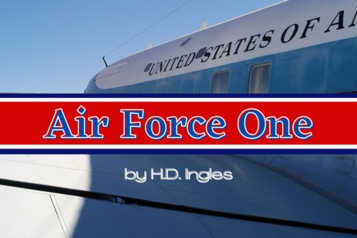 History Minutes: Air Force One by H.D. Ingles