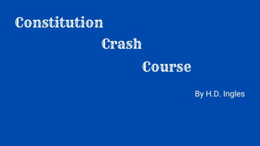 CONSTITUTION CRASH COURSE by H.D. Ingles